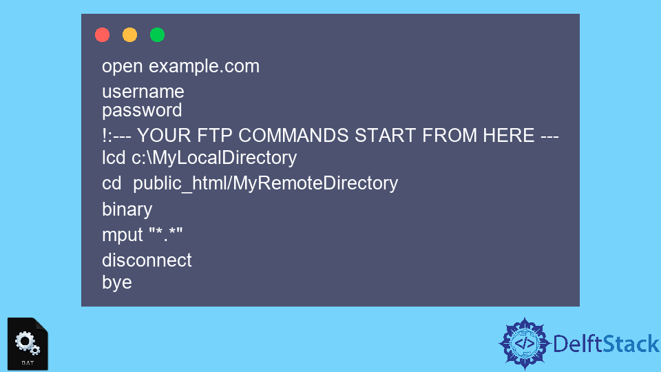 Connect FTP With Batch Script | Delft Stack